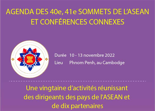Agenda des 40e, 41e Sommets de l’ASEAN et conférences connexes