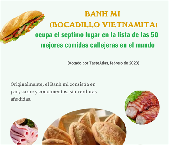 Banh mi (Bocadillo Vietnamita) ocupa el septimo lugar en el mundo de las 50 mejores comidas callejeras