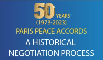 50th anniversary of the Paris Peace Accords: A historic negotiation process