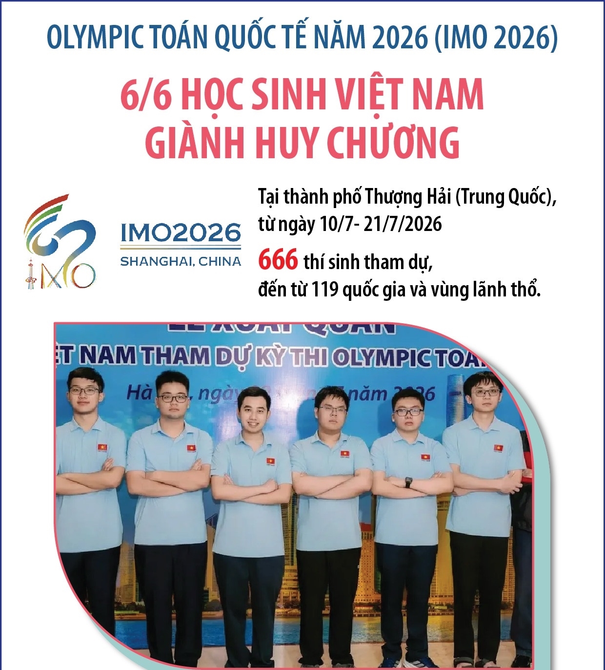 6/6 học sinh Việt Nam đoạt Huy chương tại Olympic Toán quốc tế (IMO) 2026