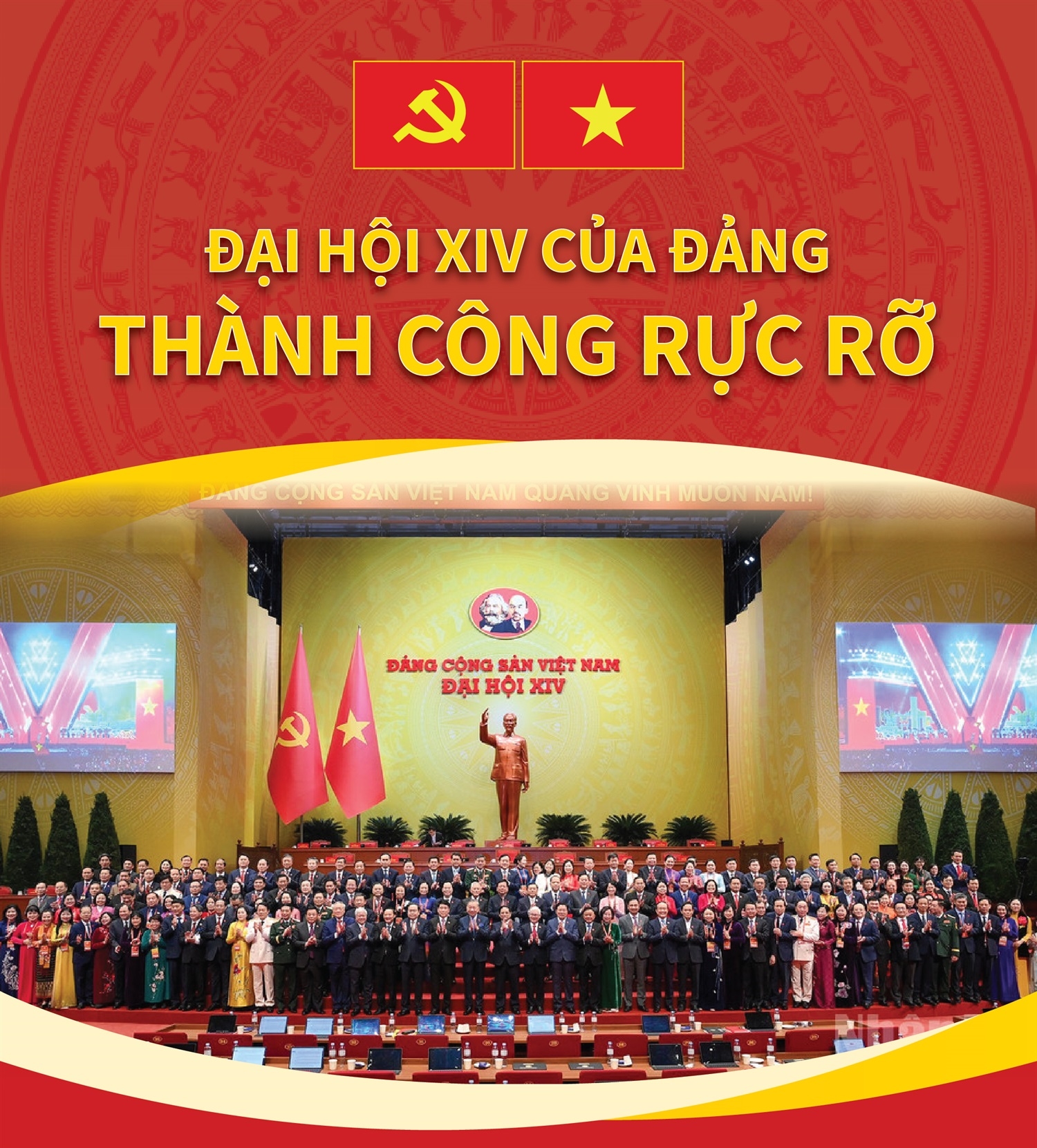 Đại hội XIV của Đảng thành công rực rỡ