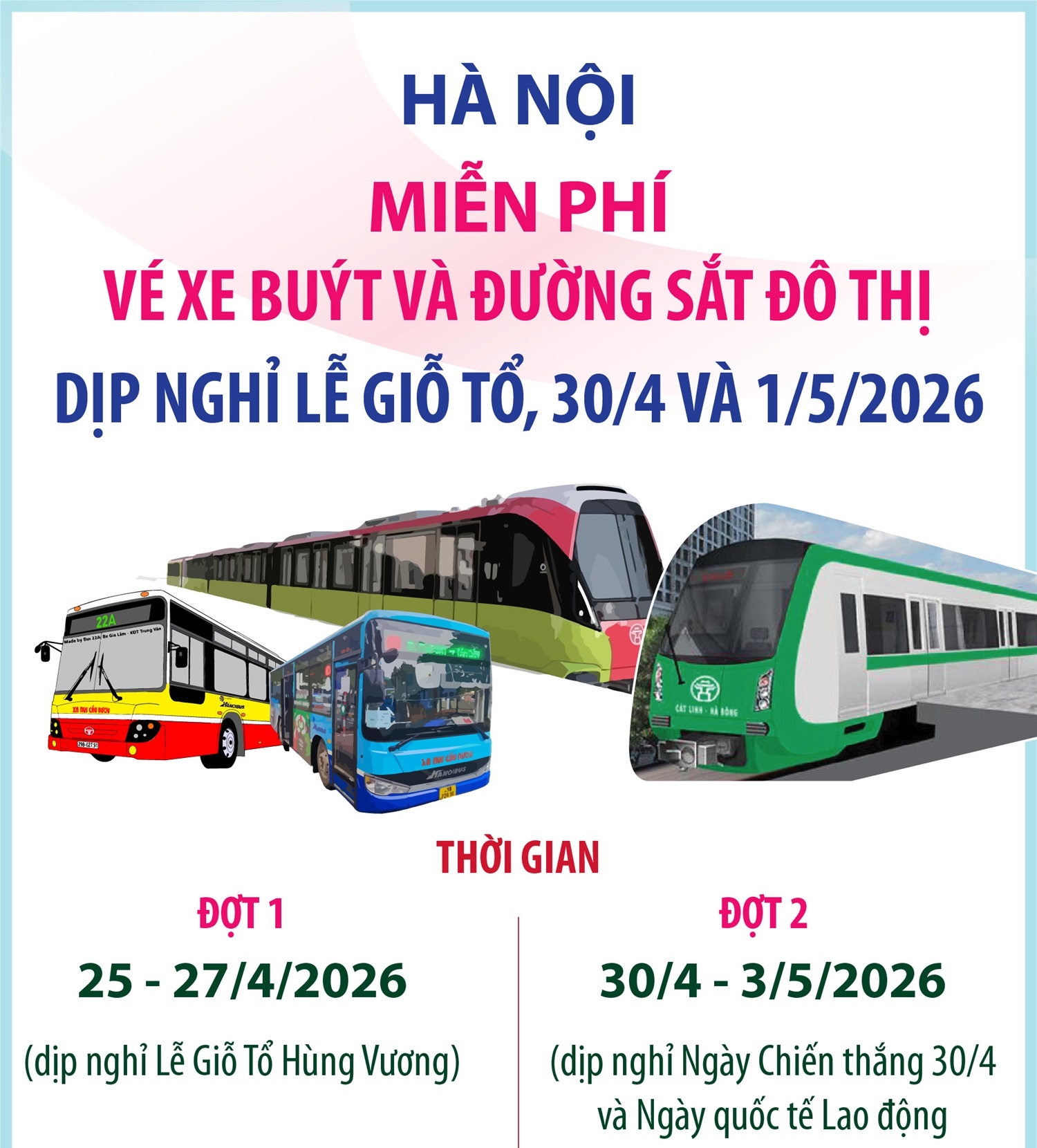 Hà Nội miễn phí vé xe buýt và đường sắt đô thị dịp nghỉ Lễ...